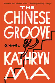 The Chinese Groove - A Novel