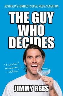 The Guy Who Decides - Australia's funniest social media sensation
