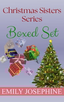Christmas Sisters Series Boxed Set - Christmas Sisters, #2