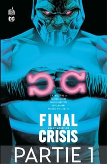 Final Crisis - Sept Soldats - 2ème partie - Chapitre 1/2