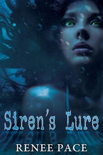 Siren's Lure: Chosen by the Sea - A Siren's Lure Series, #1