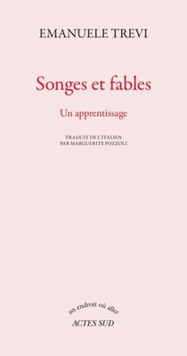 Songes et fables - Un apprentissage