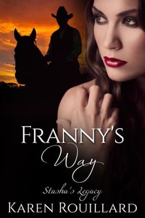 Franny's Way - Stasha's Legacy, #2