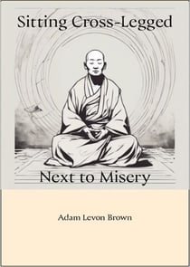Sitting Cross-Legged Next To Misery - Verses Of The Broken, #15