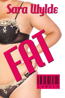 Fat - Labels, #1