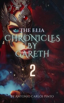 Elia of Gareth - Elia de Gareth, #2