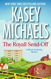The Royall Send-Off - A Winnie Fassbinder Mystery, #1