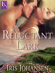 The Reluctant Lark - A Loveswept Classic Romance