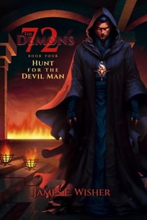 Hunt For The Devil Man - The 72 Demons, #4