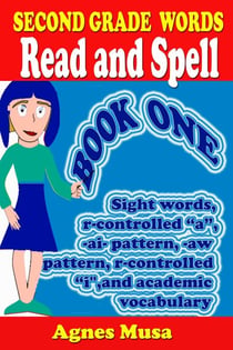 Second Grade Words Read And Spell Book One - Dolchlist Sight Words, #14