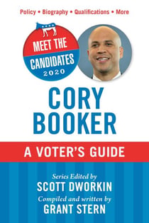 Meet the Candidates 2020: Cory Booker - A Voter's Guide
