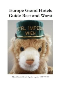 Europe Grand Hotels : Guide Best and Worst - Artists & Satires, #8