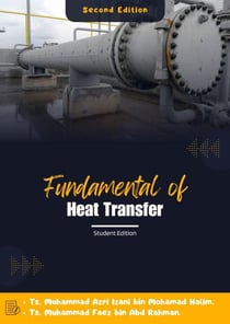 Fundamental of Heat Transfer (Student Edition)