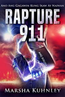 Rapture 911: Ano Ang Gagawin Kung Ikaw Ay Naiwan