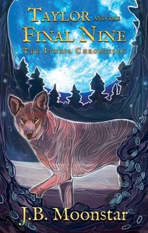 Taylor and the Final Nine - The Ituria Chronicles, #7