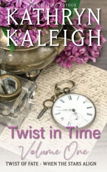 Twist in Time: Twist of Fate - When the Stars Align - Twist in Time, #1