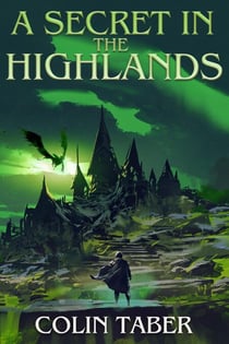 A Secret In The Highlands - DragonTide, #7