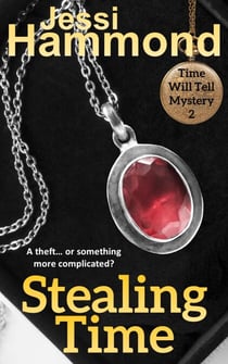 Stealing Time - Time Will Tell, #2