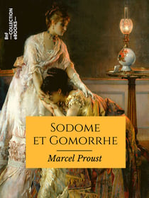 Sodome et Gomorrhe - À la recherche du temps perdu - Tome IV