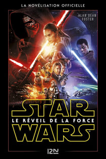 Star Wars - Episode VII : Le Réveil de la Force