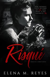 Risqué: Mafia Romance - Beautiful Sinner Series, #5