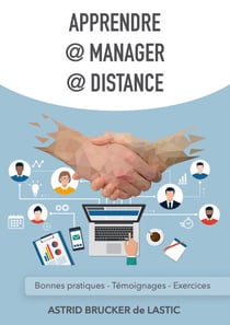 Apprendre @ Manager @ Distance - Bonnes pratiques - Témoignages - Exercices