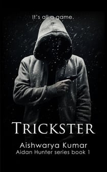 Trickster [Aidan Hunter series book 1] - Aidan Hunter series, #1