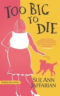 Too Big To Die - Odelia Grey Mystery, #12