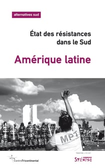 Amérique latine - État des résistances dans le Sud
