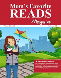 Mom’s Favorite Reads eMagazine February 2021 - Mom’s Favorite Reads, #28