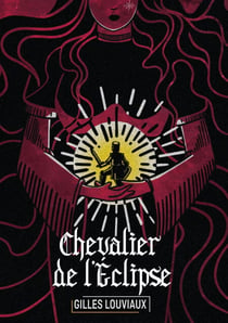 Le Chevalier de l'Eclipse - Fantasy épique sombre