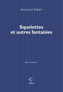 Main courante (Tome V) - Squelettes et autres fantaisies