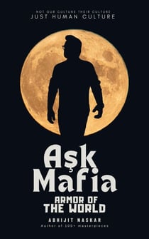 Aşk Mafia: Armor of The World - Vicdansaadet Poetry