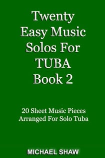 Twenty Easy Music Solos For Tuba Book 2 - Brass Solo's Sheet Music, #10