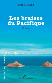 Les braises du Pacifique