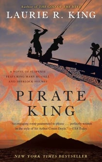 Pirate King (with bonus short story Beekeeping for Beginners) - A novel of suspense featuring Mary Russell and Sherlock Holmes