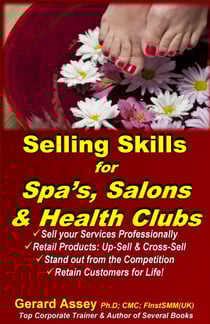 Selling Skills for Spa’s, Salons &amp; Health Clubs