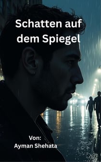 Schatten auf dem Spiegel
