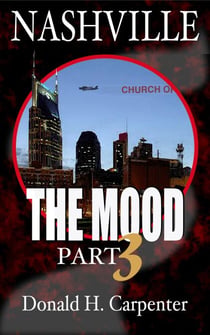 Nashville: The Mood (Part 3) - Nashville: The Mood, #3