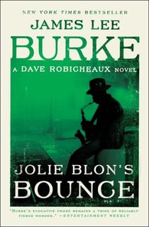 Jolie Blon's Bounce - A Novel