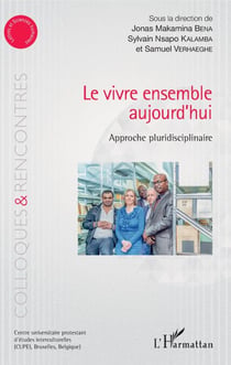 Le vivre ensemble aujourd'hui - Approche pluridisciplinaire