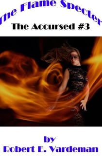 The Flame Specter - The Accursed, #3
