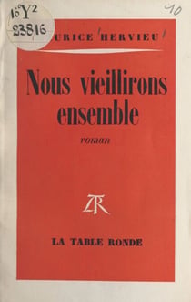 Nous vieillirons ensemble