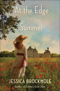 At the Edge of Summer - A Novel
