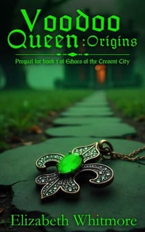 Voodoo Queen - Origins