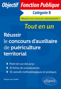 Réussir le concours d'auxiliaire de puériculture territorial principal de 2e classe - Tout-en-un