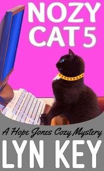 Nozy Cat 5 - Hope Jones Cozy Mystery Series, #5