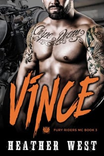 Vince (Book 3) - Fury Riders MC, #3