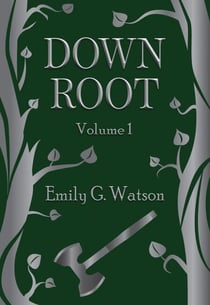 Down Root - Down Root, #1