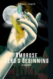 Ambrose - Zero's Beginning - Agatha